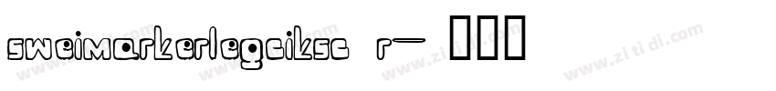sweimarkerlegciksc r字体转换